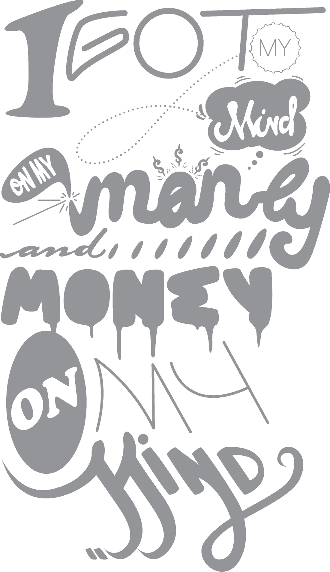 art products mind on my money